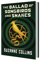 Hunger Games: The Ballad of Songbirds and Snakes by Suzanne Collins
