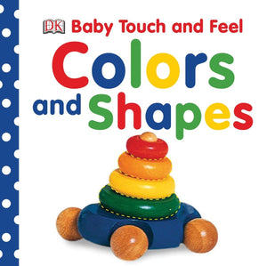 "Colors and Shapes" Baby Touch and Feel - Boardbook