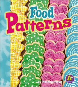 "Food Patterns" by Nathan Olson
