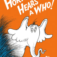 "Horton Hears a Who" - Dr. Seuss hardcover book