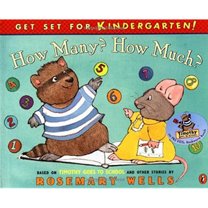 "How Many? How Much? by Rosemary Wells