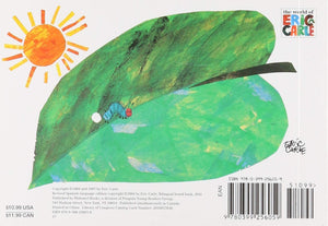 "The Very Hungry Caterpillar" by Eric Carle     -Board book bilingue