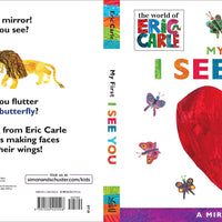 "My First I See You" by Eric Carle  - Board book