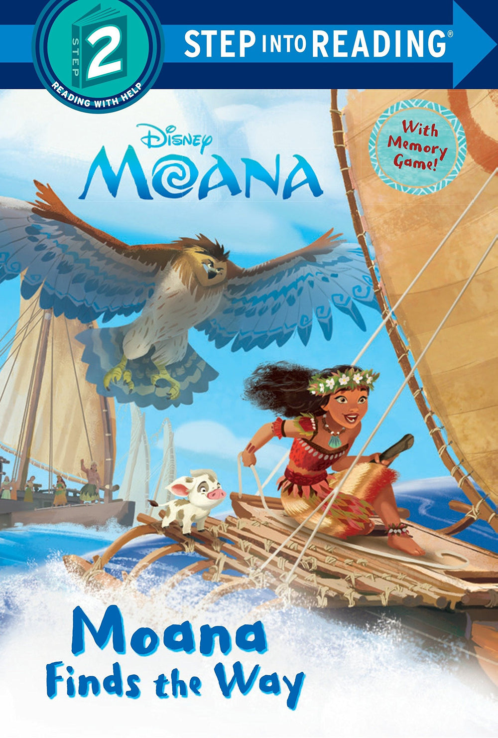 Moana Finds the Way  Moana Disney- Step into Reading Series 2