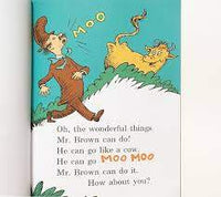 "Mr. Brown Can Moo, Can You: Dr. Seuss's Book of Wonderful Noises"
