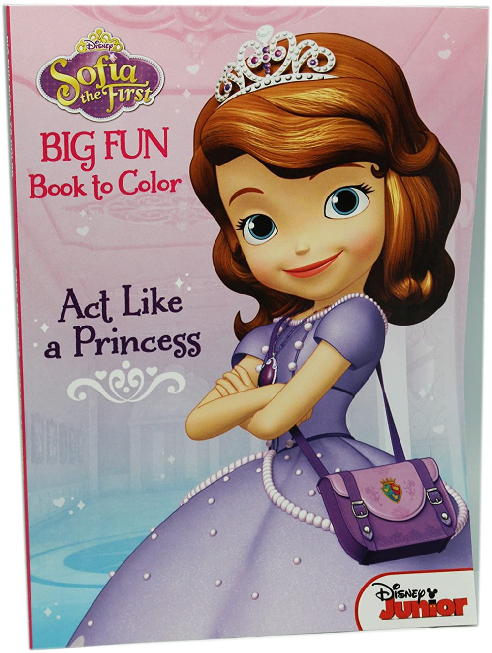 Sofia the First: Act Like a Princess - Big Fun Book to Color