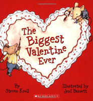 "The Biggest Valentine Ever" by Steven Kroll
