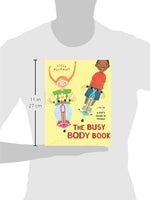 "The Busy Body Book"  by Lizzy Rockwell
