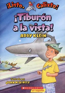 "Tiburón a la Vista- Serie Listo Calixto por Abby Klein