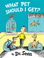 "What Pet Should I Get?"  Dr. Seuss Book
