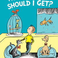 "What Pet Should I Get?"  Dr. Seuss Book
