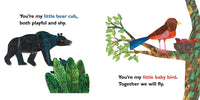 "You're My Little Baby" by Eric Carle -- Touch and Feel Board book
